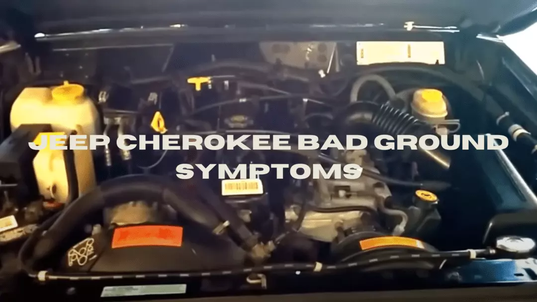 jeep cherokee bad ground symptoms
